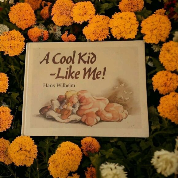 A Cool Kid Like Me H Wilhelm 1990 First Edition Hardcover Childrens Book Vintage - Picture 14 of 16